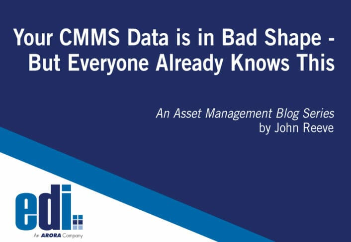 Your CMMS Data is in Bad Shape