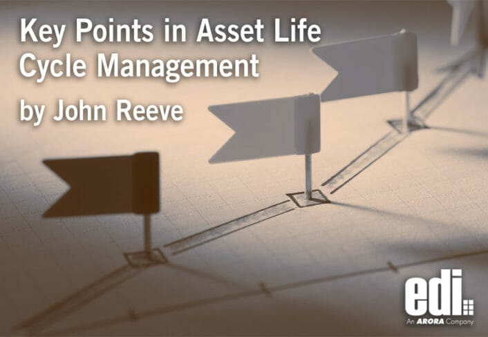 Key Points in Asset Life Cycle Management