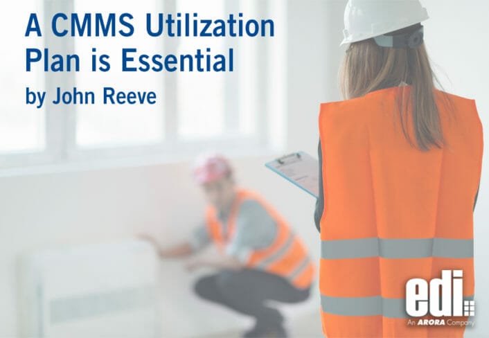 A CMMS Utilization Plan is Essential_rep